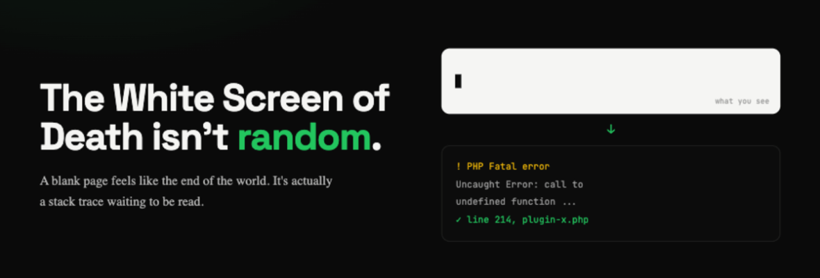 The White Screen of Death is not random here is how to read it